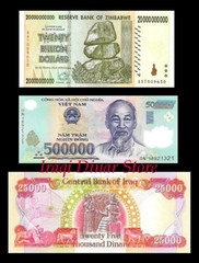 20 Billion Zimbabwe Dollars 500, 000 Vietnam Dong & 25, 000 Iraq Iraqi Dinar