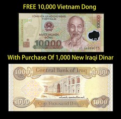1000 IRAQI DINAR And Receive A 10000 Vietnamese Dong Foreign Currency Note Free